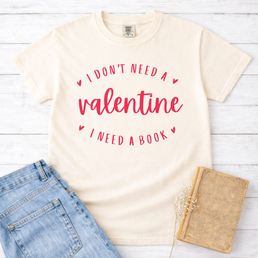I Dont Need A Valentine I Need A Book Shirt T Shirt Gift For Cat Lover