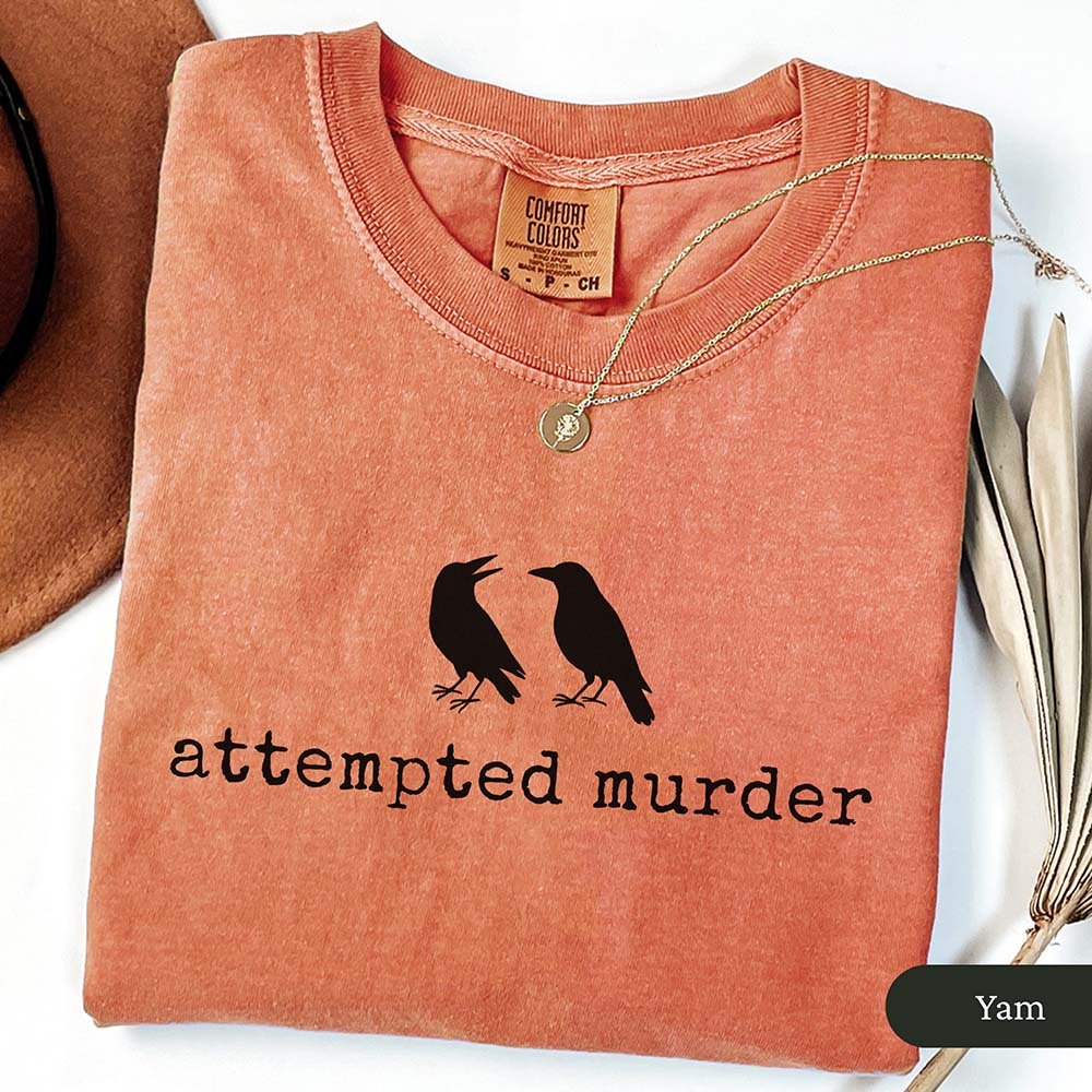Crows Attempted Murder T Shirt Gift For Cat Lover