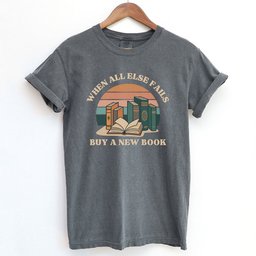 Retro When All Else Fails Buy A New Book Shirt T Shirt Gift For Cat Lover