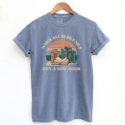 Retro When All Else Fails Buy A New Book Shirt T Shirt Gift For Cat Lover
