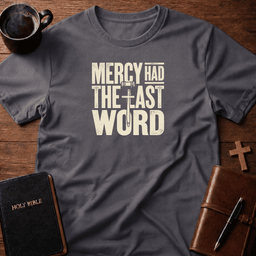 Last Word T Shirt Gift For Christian