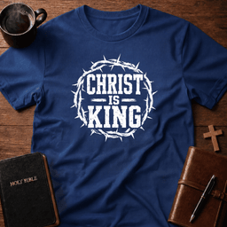 Christ King T Shirt Gift For Christian