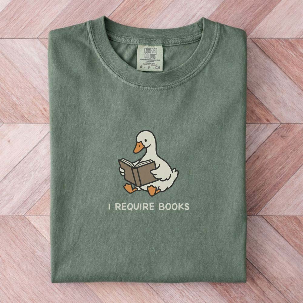 I Require Books Goose Tee Gift For Cat Lover