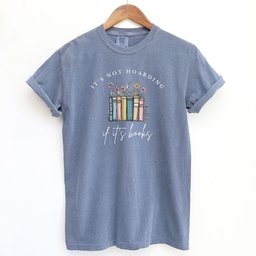 Its Not Hoarding If Its Books Shirt T Shirt Gift For Cat Lover