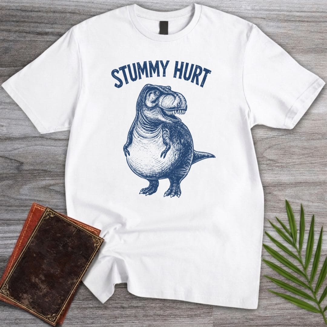 T Rex Stummy Hurt T Shirt Gift For Dinosaur Lover