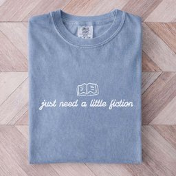 Just Need A Little Fiction Tee Gift For Cat Lover
