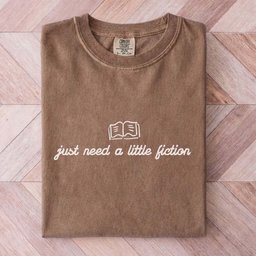 Just Need A Little Fiction Tee Gift For Cat Lover