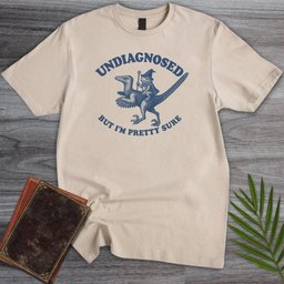 Undiagnosed Dinotism T Shirt Gift For Nature Lover