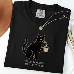 Hello Darkness Black Cat Coffee T-Shirt