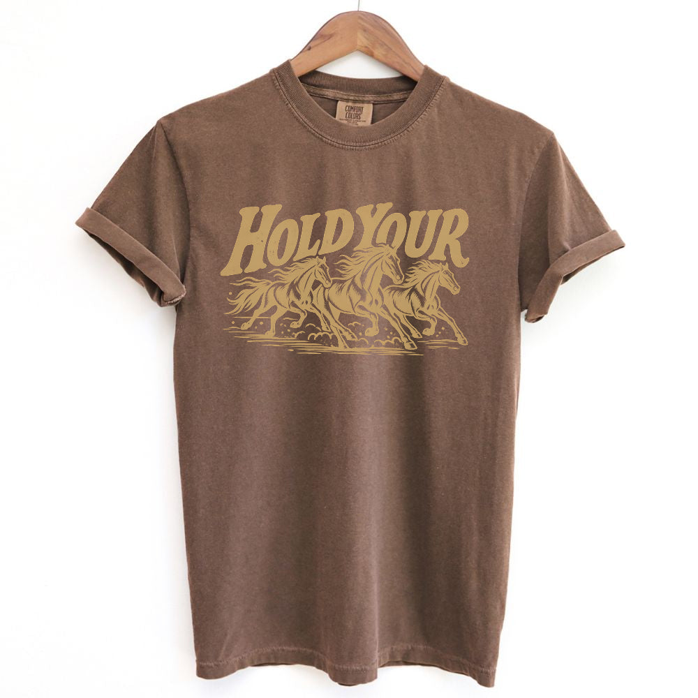 Hold Your Horses T Shirt Gift For Horse Lover