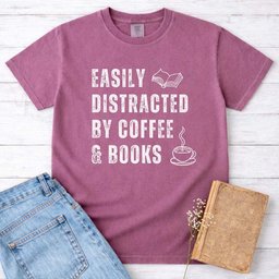 Easily Distracted By Coffee And Books Tee Gift For Cat Lover