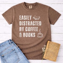 Easily Distracted By Coffee And Books Tee Gift For Cat Lover