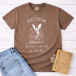 Fiction Because Real Life Is Terrible Tee Gift For Cat Lover
