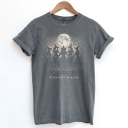 Girls Will Be Girls Witch T Shirt Gift For Cat Lover
