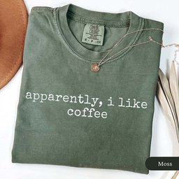 Apparently I Like Coffee T Shirt Gift For Cat Lover