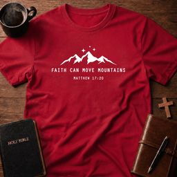 Faith Can T Shirt Gift For Christian