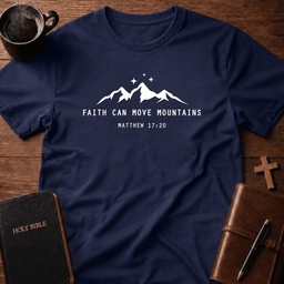Faith Can T Shirt Gift For Christian