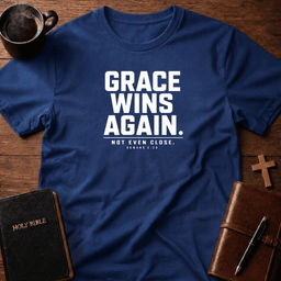 Grace Wins T Shirt Gift For Christian