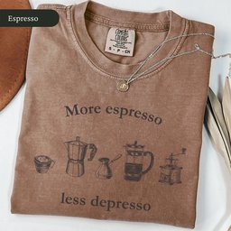 More Espresso Less Depresso Shirt T Shirt Gift For Cat Lover