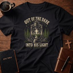Out Of Dark T Shirt Gift For Christian