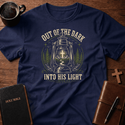 Out Of Dark T Shirt Gift For Christian