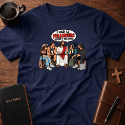I Had 12 T Shirt Gift For Christian