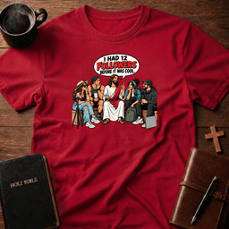 I Had 12 T Shirt Gift For Christian