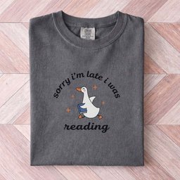 Sorry Im Late I Was Reading Tee Gift For Cat Lover