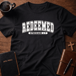 Ephesians 1 7 T Shirt Gift For Christian