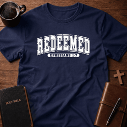 Ephesians 1 7 T Shirt Gift For Christian