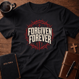 Forgiven T Shirt Gift For Christian