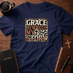 Grace Story T Shirt Gift For Christian