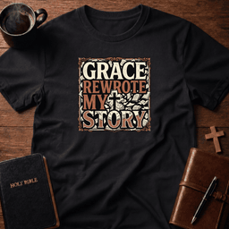 Grace Story T Shirt Gift For Christian
