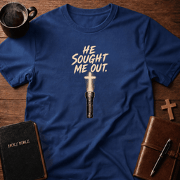 He Sought T Shirt Gift For Christian