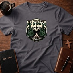 He Stayed T Shirt Gift For Christian
