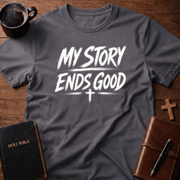 Ends Good T Shirt Gift For Christian