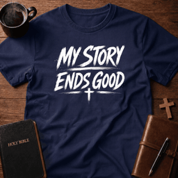 Ends Good T Shirt Gift For Christian