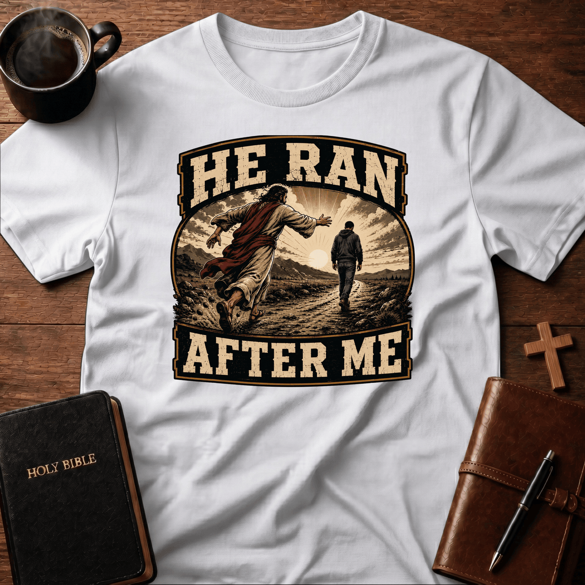 He Ran T Shirt Gift For Christian