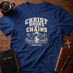 Christ Broke T Shirt Gift For Christian