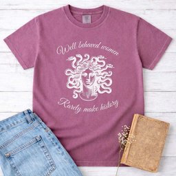 Medusa Well Behaved Women Tee Gift For Women