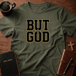 But God T Shirt Gift For Christian