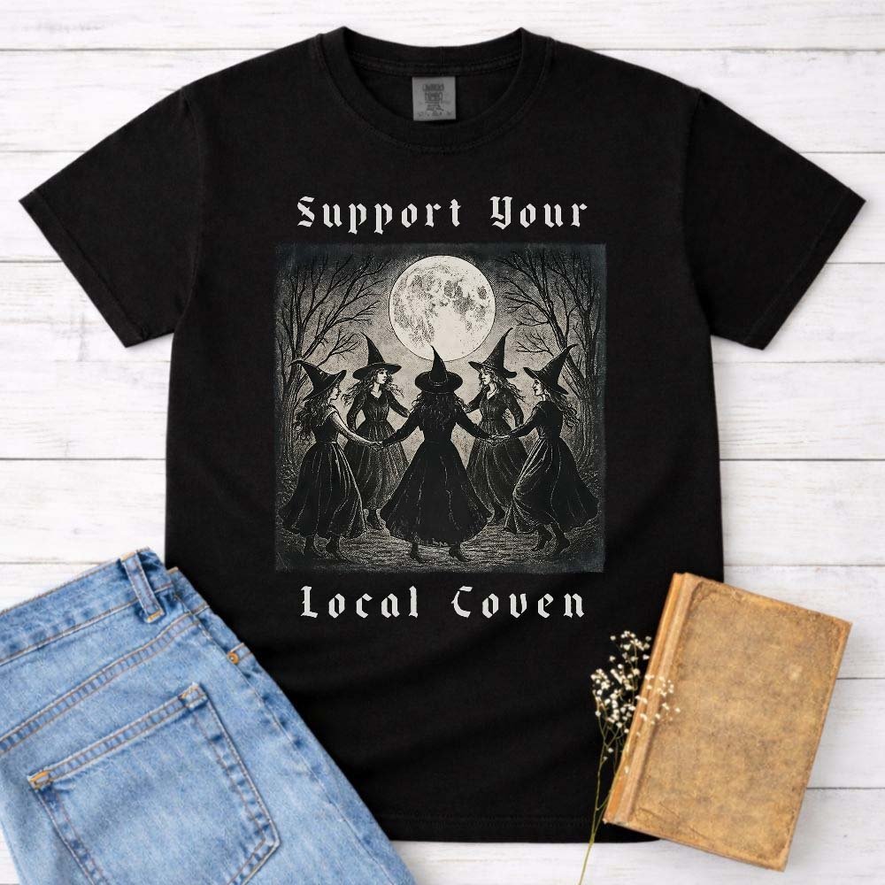 Support Your Local Coven Witch Shirt T Shirt Gift For Cat Lover