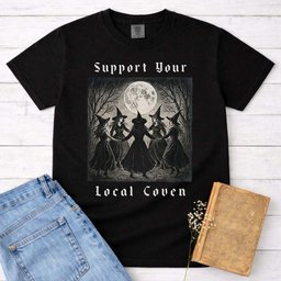 Support Your Local Coven Witch Shirt T Shirt Gift For Cat Lover