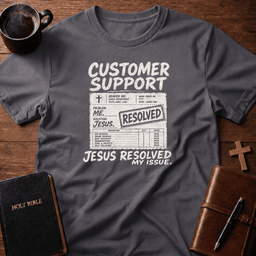 Customer T Shirt Gift For Christian