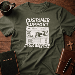 Customer T Shirt Gift For Christian