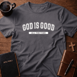 All The Time T Shirt Gift For Christian