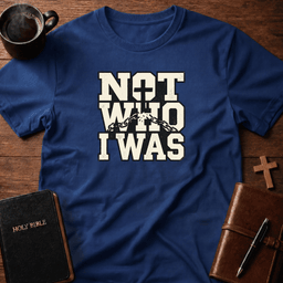 Not Who T Shirt Gift For Christian