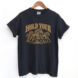 Vintage Hold Your Horses T Shirt Gift For Horse Lover