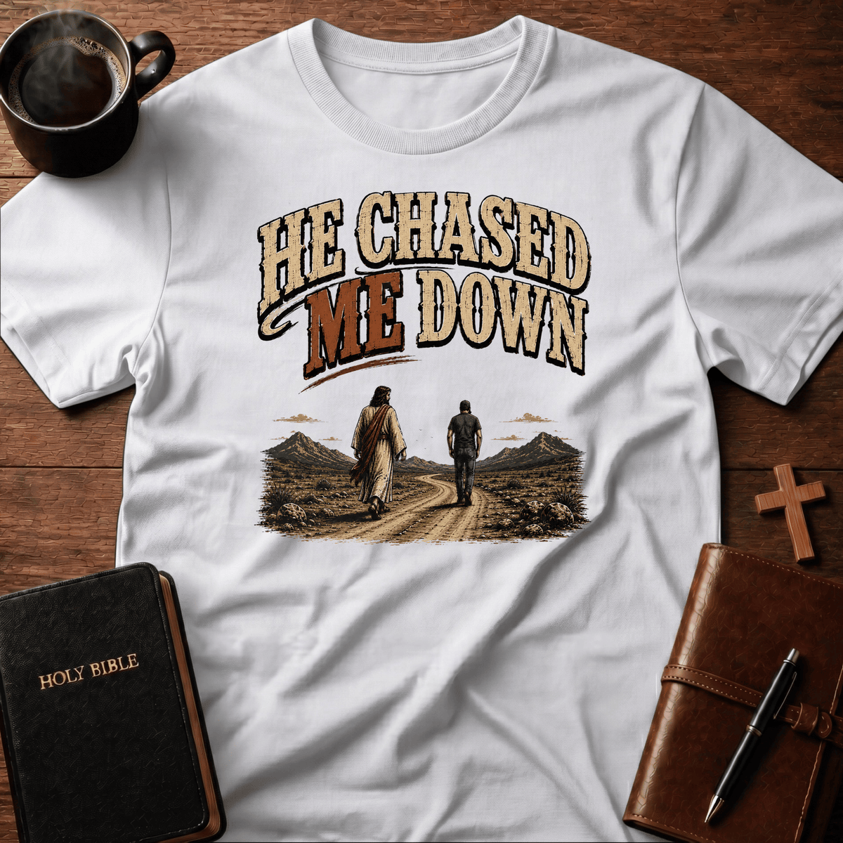 Chased Me T Shirt Gift For Christian