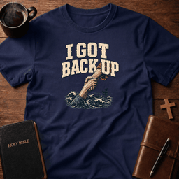 Back Up T Shirt Gift For Christian